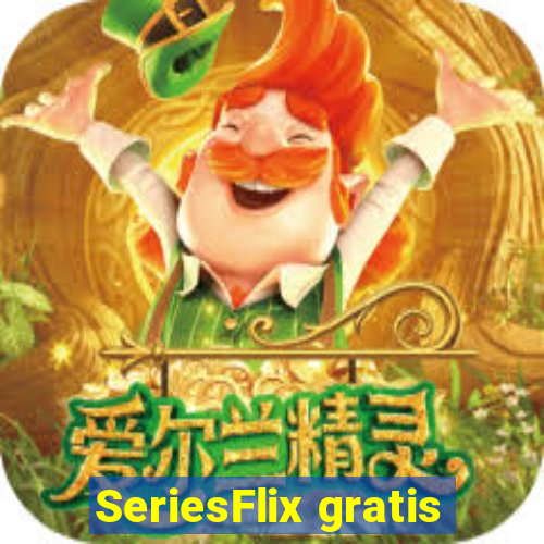 SeriesFlix gratis